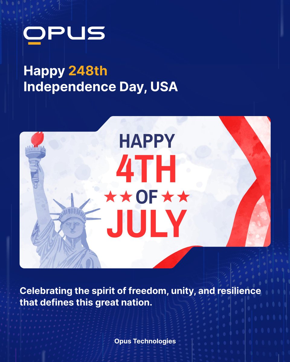 🎆 𝗛𝗮𝗽𝗽𝘆 𝟮𝟰𝟴𝘁𝗵 #𝗜𝗻𝗱𝗲𝗽𝗲𝗻𝗱𝗲𝗻𝗰𝗲𝗗𝗮𝘆, 𝗨𝗦𝗔!  

Here’s to honoring the past, embracing the present, and looking ahead to a brighter future. 🎇

Wishing you a joyful #4thofJuly!

#America248 #OpusTechnologies