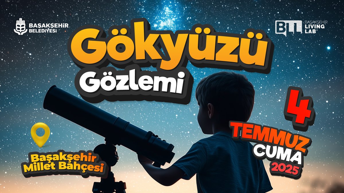 🔭 Gökyüzüne Birlikte Bakalım!

Başakşehir Millet Bahçesi’nde Ay’ın gizemli yüzeyine teleskopla yakından bakıyoruz! 🌕✨

📅 Tarih: 4 Temmuz 2025
🕘 Saat: 21.00 – 23.30
📍 Yer: Başakşehir Millet Bahçesi
🔭 Gözlemlenen Gök Cismi: Ay

🌌 Hazırsanız, gökyüzü bizi bekliyor!