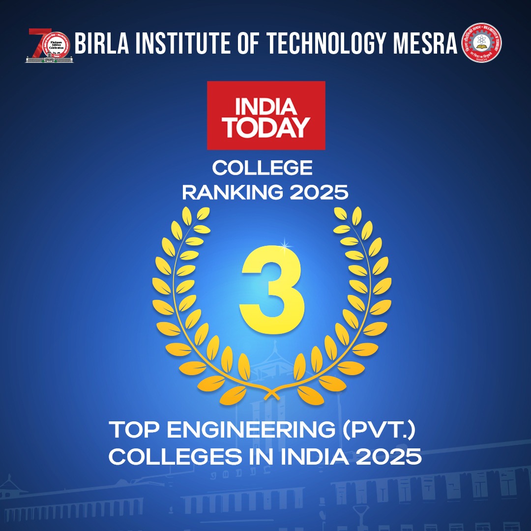 Birla Institute of Technology, Mesra (@bitmesra_ranchi) on Twitter photo Weโre proud to share that #BITMesra has been ranked 3rd among Top Private Eng. Colleges in India by <a href="/IndiaToday/">IndiaToday</a> โ College Ranking 2025!
BIT Mesra continues to soar, serve, and shape the future with purpose and pride.
#Top3 #IndiaTodayranking #Ranking2025 #IndiaBestColleges Weโre proud to share that #BITMesra has been ranked 3rd among Top Private Eng. Colleges in India by <a href="/IndiaToday/">IndiaToday</a> โ College Ranking 2025!
BIT Mesra continues to soar, serve, and shape the future with purpose and pride.
#Top3 #IndiaTodayranking #Ranking2025 #IndiaBestColleges