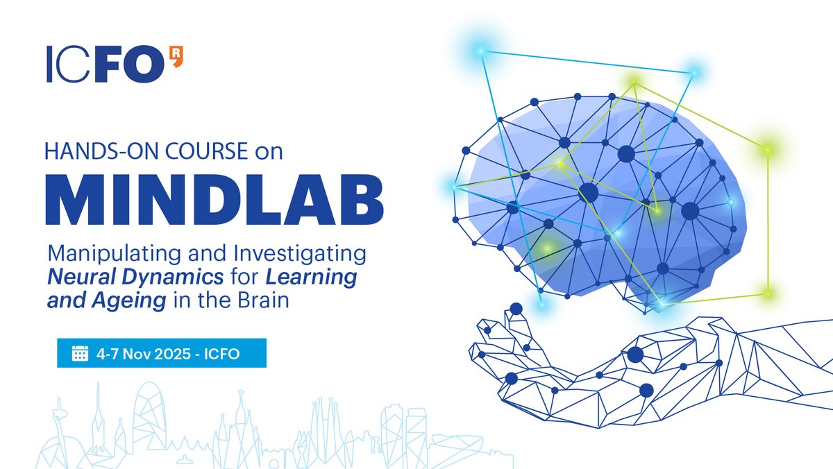 📢 Save the date! Join us for MINDLAB, an interdisciplinary training on neuroscience and #photonics, exploring the brain from molecules to whole organisms.

🗓️ 4–7 Nov 2025
📍 ICFO

More details soon!

#MINDLAB #Photonics #Neuroscience #ICFO #SaveTheDate