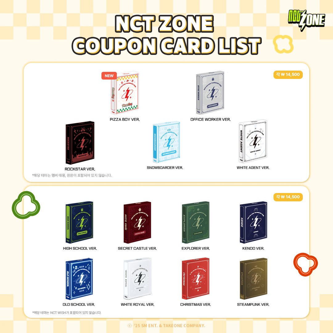 [📢] NCT ZONE CLUB RETURNS

무더운 여름날, NCT ZONE CLUB에서 
시원하게 쉬어가세요~🍉♬°ృ

신규 테마 [가드너] 카드를 수집하여 SP 카드를 얻을 수 있는 아카이브 이벤트,
피자보이 쿠폰카드 패키지 구매 이벤트,
그리고 THE DREAM SHOW 4 티켓 인증 이벤트까지-!🌻

다양한 이벤트와 풍성한
