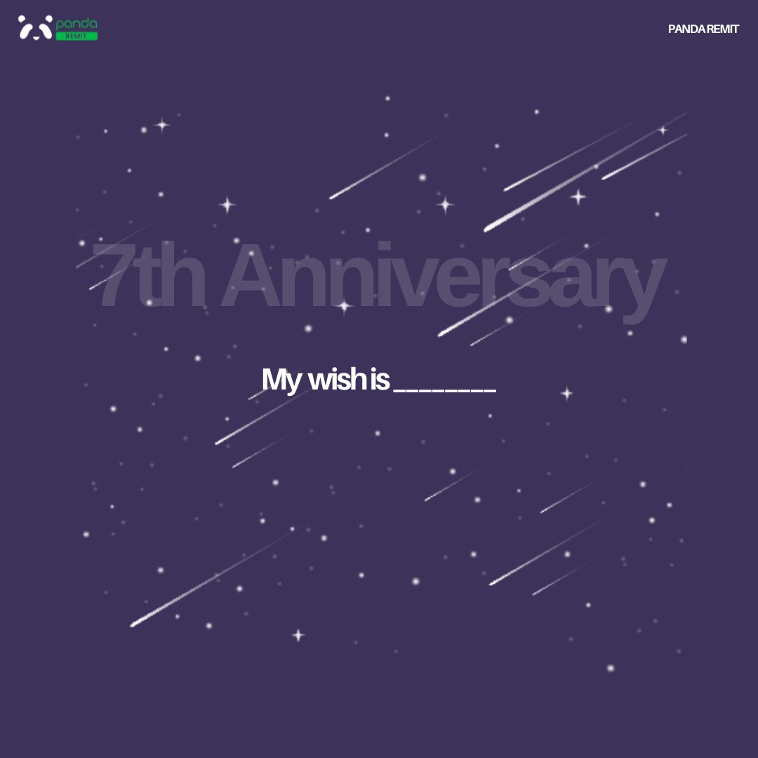 remit_panda's tweet image. #7thAnniversary My wish is ________
Tag your lucky friend who needs to join!

#PandaRemit #RemittanceApp #pandaremit #sendmoney #remittance #sendmoneyabroad