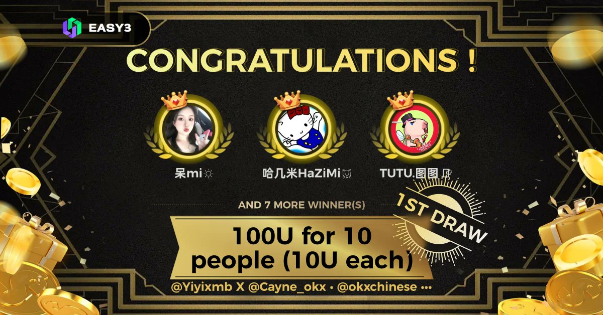 Yiyixmb's tweet photo. 🏆恭喜中奖，请在本次抽奖结果页填写你的SOL地址信息。

1. @daimmmi
2. @Hazimi919
3. @tuituiWEB3
4. @alotmonee
5. @hncigrFTYNLYXnr
6. @iiiWUiii
7. @pandypons1
8. @TianZhen93606
9. @bai_wo35124
10. @ruyiruyi00
https://t.co/vskQ4B4HKt
#Easy3
-----------------------------------
https://t.co/IJTpV9ajkD https://t.co/YxkLV4WAkQ