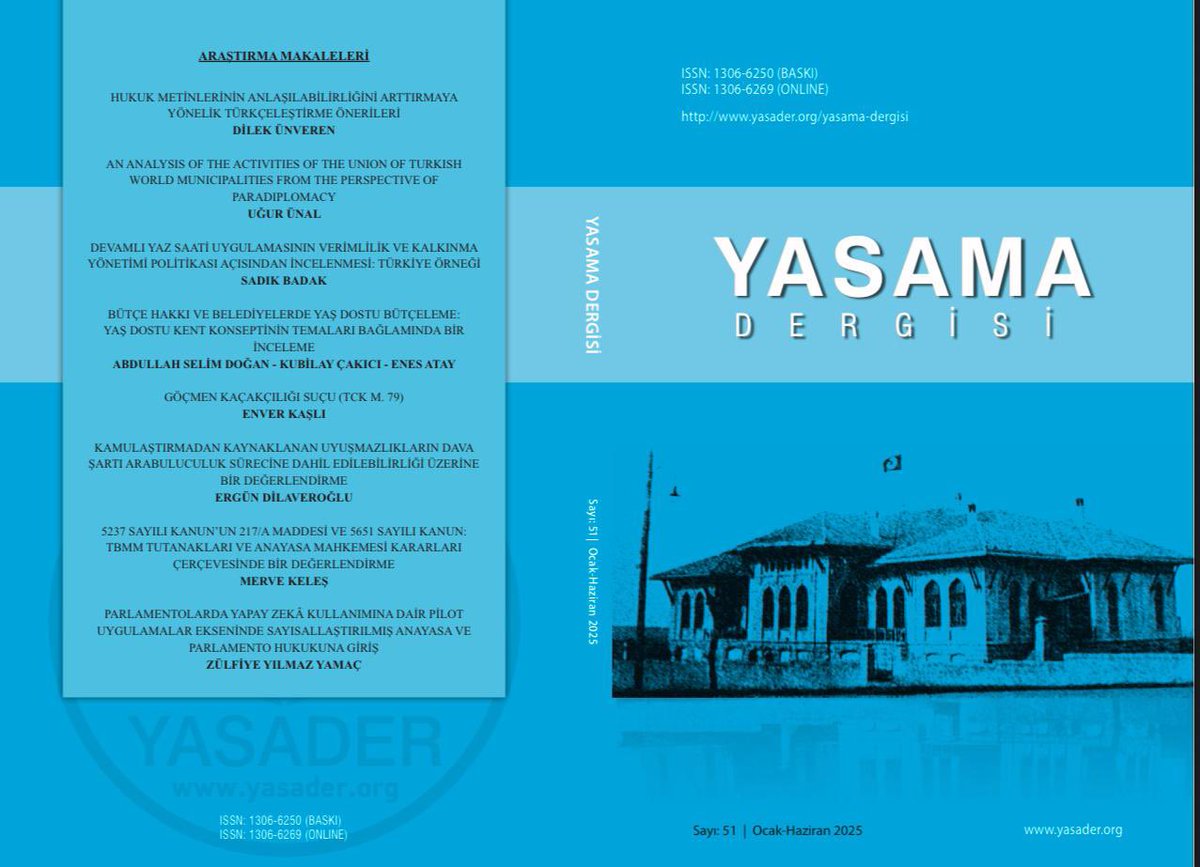 Derneğimizin hakemli yayını olan Yasama Dergisinin 51’inci sayısı yayımlandı. Bu sayıya web sitemizden yasader.org/yasama-dergisi ve “dergiparktan” dergipark.org.tr/tr/pub/yasamad… ulaşabilirsiniz. İyi okumalar dileriz.