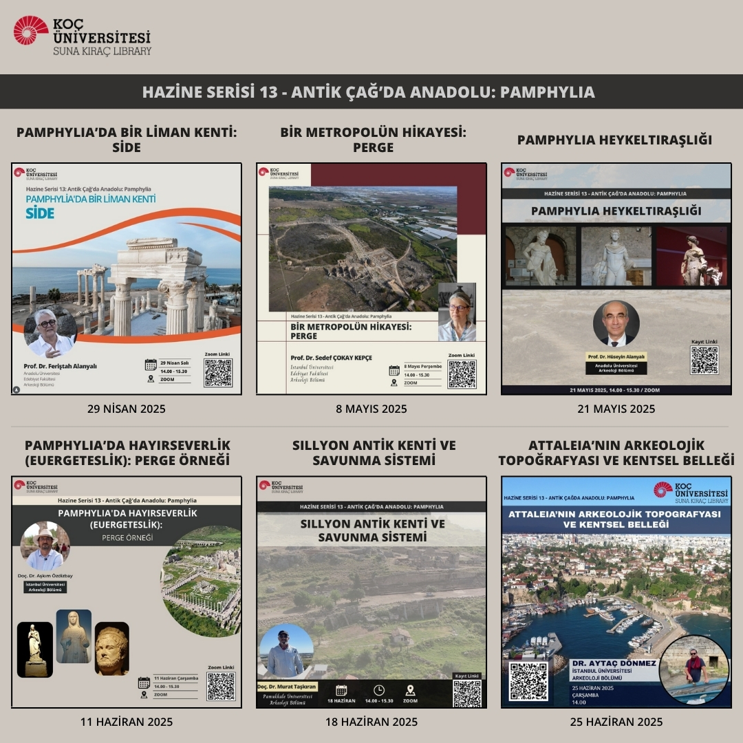 SunaKiracLib's tweet image. Koç Üniversitesi Suna Kıraç Kütüphanesi ve Birim Kütüphaneleri tarafından yürütülen “Hazine Serisi 13 – Antik Çağda Anadolu: Pamphylia” teması kapsamında gerçekleştirilen webinar serisinin video kayıtları YouTube üzerinden erişime açılmıştır. Seri kapsamında Pamphylia bölgesinin…