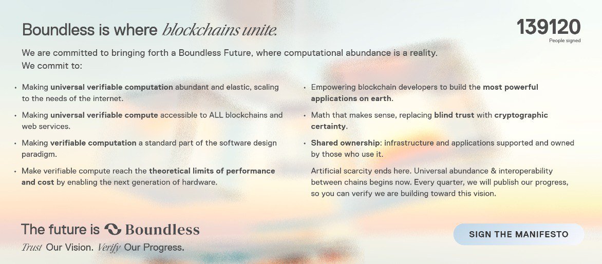 Hey everyone! 🚀 Join the future of blockchain with <a href="/boundless_xyz/">Boundless</a>! Sign the manifesto at manifesto.beboundless.xyz and be part of the universal ZK protocol revolution. 

Let’s build a decentralized world together! #boundlessmanifesto