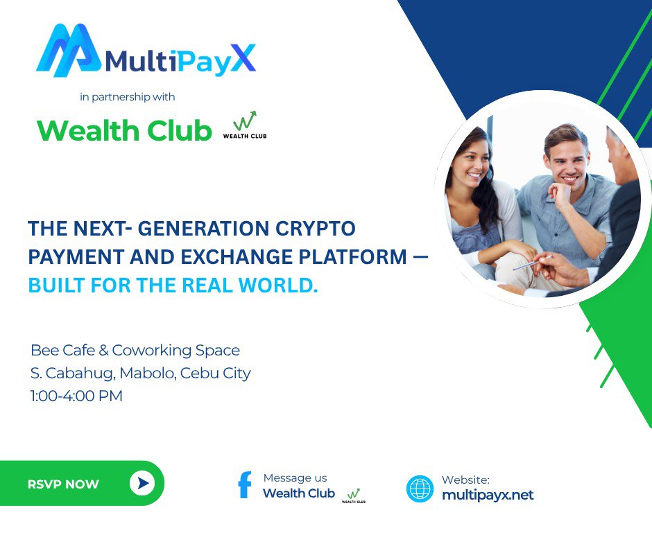 MultiPayX's tweet photo. 📍 Cebu, you’re invited!
Join MultiPayX x Wealth Club for a game-changing crypto meetup.
🗓️ July • 1–4PM
📌 Bee Cafe, Mabolo
💬 Learn. Connect. Exchange.
💸 Buy, sell & spend crypto instantly.
👉 RSVP now — the future of payments starts here!
#MultiPayX #CryptoPH #CebuEvents https://t.co/hhusekEXoo