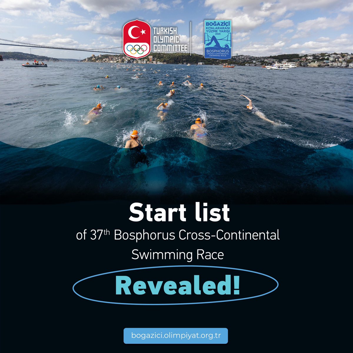 🏊‍♀️🏊‍♂️İki Kıta Yüzücüleri  Kulaçlarıyla Birleşecek!

37. Boğaziçi Kıtalararası Yüzme Yarışı’nda mücadele edecek bone numaralı yüzücü listeleri açıklandı!

24 Ağustos 2025’te dünyanın dört bir yanından gelen yüzücüler, dünyanın en iyi açık su yüzme yarışında, Asya’dan Avrupa’ya