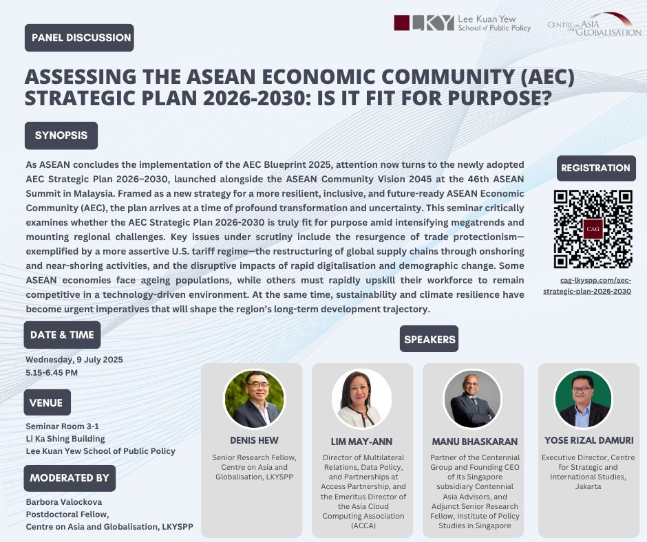 Centre on Asia and Globalisation (@cag_lkyspp) on Twitter photo Join <a href="/denishew/">Denis Hew</a>, Lim May-Ann, Manu Bhaskaran (<a href="/CentennialAsia/">Manu Bhaskaran</a>), and Yose Rizal Damuri (<a href="/CSISIndonesia/">CSIS Indonesia</a>) on 9 July for a panel discussion on what lies ahead for the upcoming #ASEAN Strategic Plan.
For more info and to RSVP, please visit: lkyspp.nus.edu.sg/cag/events/det… Join <a href="/denishew/">Denis Hew</a>, Lim May-Ann, Manu Bhaskaran (<a href="/CentennialAsia/">Manu Bhaskaran</a>), and Yose Rizal Damuri (<a href="/CSISIndonesia/">CSIS Indonesia</a>) on 9 July for a panel discussion on what lies ahead for the upcoming #ASEAN Strategic Plan.
For more info and to RSVP, please visit: lkyspp.nus.edu.sg/cag/events/det…