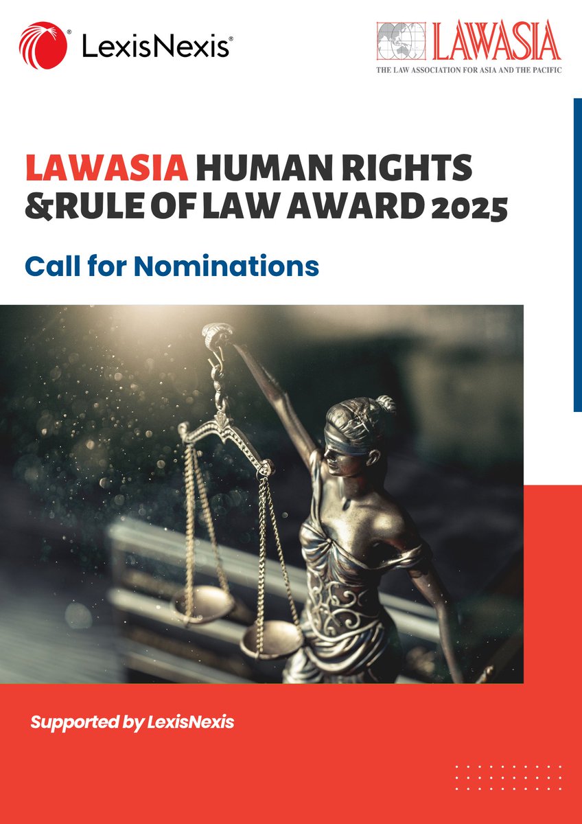🏆 Nominations are open for the 2025 LAWASIA Human Rights &amp; Rule of Law Award, sponsored by LexisNexis!

Know a legal changemaker in the Asia-Pacific? Nominate them today!

🗓 Closes 11 Aug
📍 Awarded in Hanoi at the 38th LAWASIA Conference 
🔗 lawasia.asn.au/lawasia-human-…