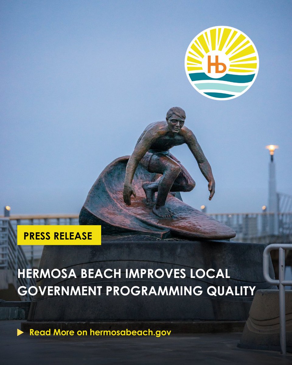 📢 Press Release: Hermosa Beach improves local government programming quality.  For more information, visit loom.ly/nHHn1-0