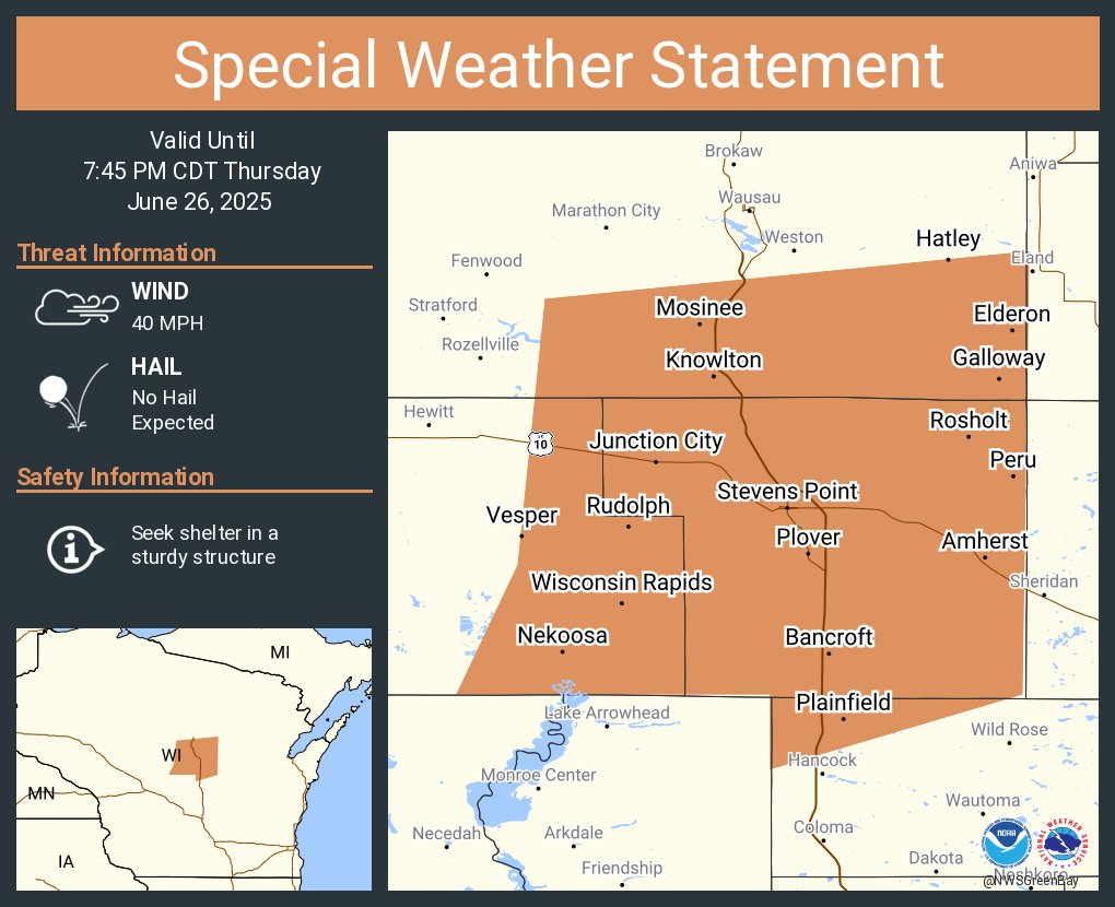 A special weather statement has been issued for Stevens Point WI, Wisconsin Rapids WI and  Plover WI until 7:45 PM CDT