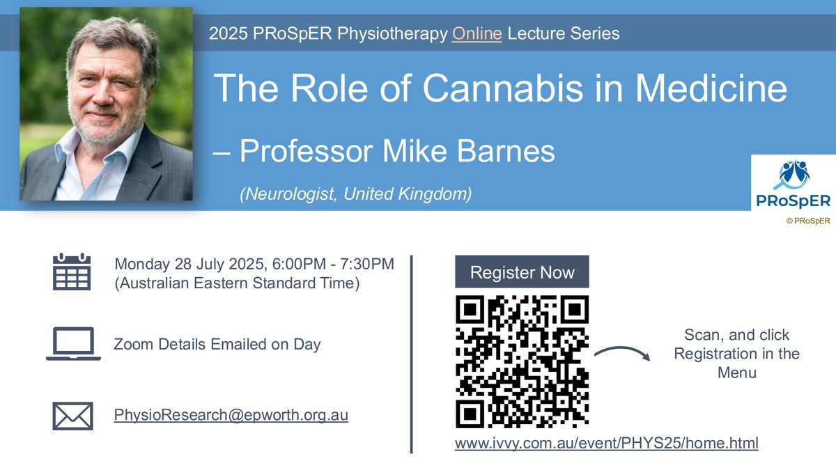 📢 Upcoming Lecture: Prosper is hosting a virtual lecture by expert Professor Mike Barnes on "The Role of Cannabis in Medicine". All welcome.

🗓️ Monday 28 July 2025, 18:00pm (Melb, Aust time)
💻 Register online below (Lecture 3): ivvy.com.au/event/PHYS25/h… 

#medicinalcannabis