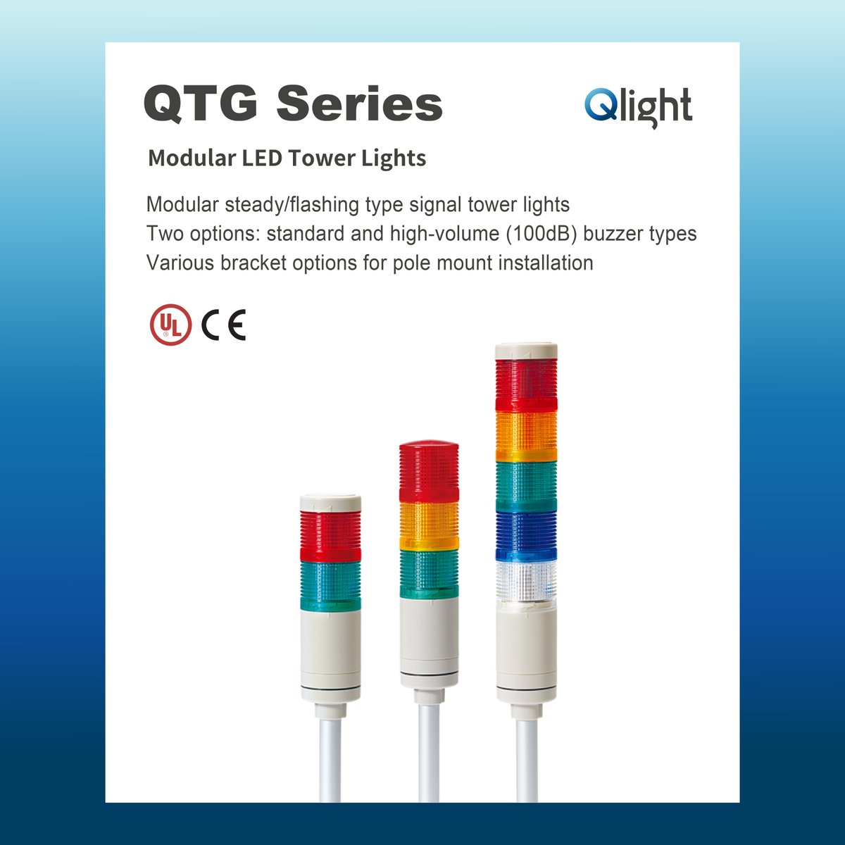 [QTG]
- LED Steady/Flashing Tower Lights-
- Buzzer sound output : Sound volume of Max. 85dB at 1m
- Can be used with NPN open collector transistor driven input, which allows direct connection to a PLC