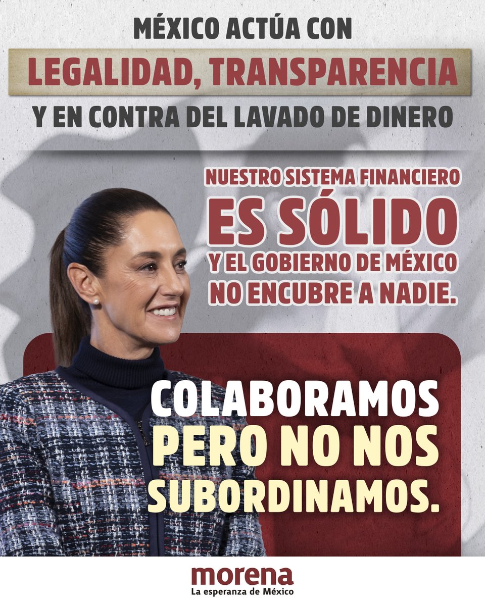PartidoMorenaMx's tweet photo. No existen pruebas que sustenten las acusaciones del Departamento del Tesoro de Estados Unidos contra CIBanco, Intercam y Vector Casa de Bolsa.

El sistema financiero mexicano es sólido y el Gobierno de México actúa conforme a derecho. No se encubrirá a nadie. 

¡Colaboración sí, subordinación no!