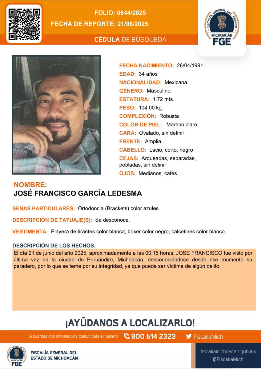 Fiscalía General de Michoacán (@fiscaliamich) on Twitter photo ⚠️🟠 Solicitamos su apoyo para la #búsqueda y #localización de JOSÉ FRANCISCO GARCÍA LEDESMA de 34 años de edad. #Ayúdanos a encontrarlo. #Comparte <a href="/botDesaparecidx/">BotDesaparecidx</a> #FGEMich ⚠️🟠 Solicitamos su apoyo para la #búsqueda y #localización de JOSÉ FRANCISCO GARCÍA LEDESMA de 34 años de edad. #Ayúdanos a encontrarlo. #Comparte <a href="/botDesaparecidx/">BotDesaparecidx</a> #FGEMich