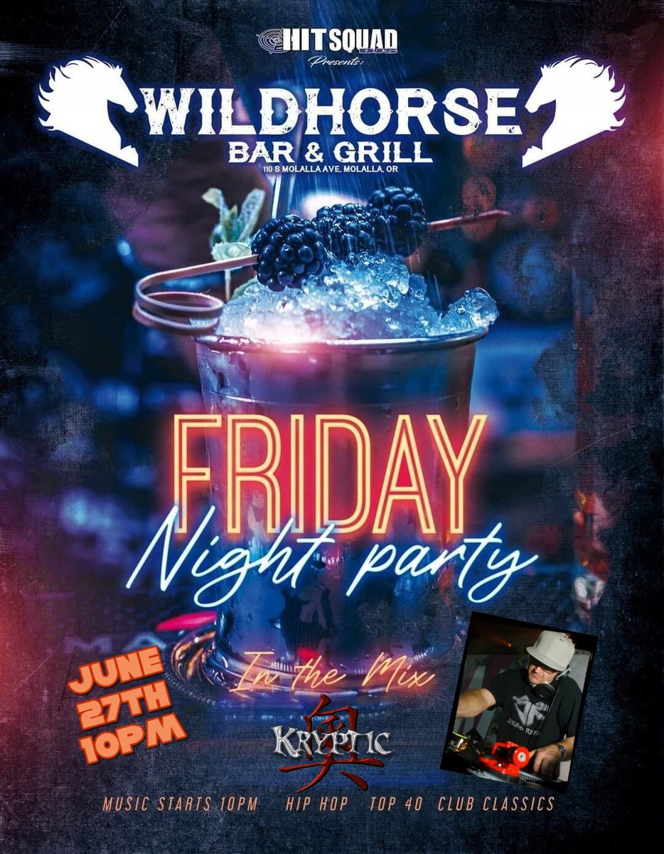TheSoundRebel's tweet photo. I'm back @ Wildhorse Bar &amp; Grill in Molalla, OR this Friday. Party starts at 10pm! #djkryptic #thesoundrebel #hitsquaddjs #wildhorsebarandgrill #molallaoregon https://t.co/WLSIBSqaHf
