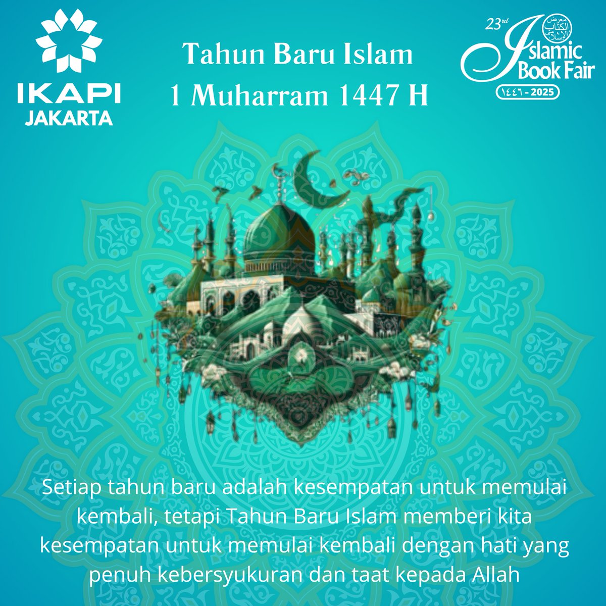 Tahun Baru Islam 01 Muharam 1447
27 Juni 2025

Setiap Tahun Baru adalah kesempatan untuk memulai kembali, tetapi Tahun Baru Islam memberi kita kesempatan untuk memulai kembali dengan hati yang penuh kebersyukuran dan taat kepada Allah.