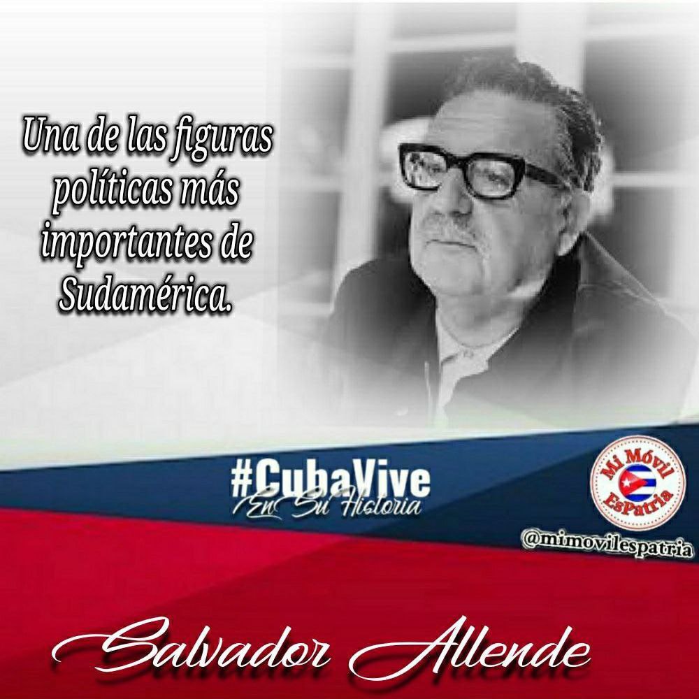 #SalvadorAllende: "Sigan ustedes sabiendo que, mucho más temprano qpue tarde, se abrirán las grandes alamedas por donde pase el hombre libre para construir una sociedad mejor".
#CubaHonra #CubaViveSuHistoria