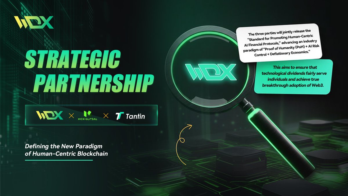 WDX_Global's tweet photo. 🚀 Excited to announce the strategic partnership: WDX x MCN x Tantin!

Together, we will launch the “Human-Centric AI Financial Protocol Standard”, pioneering a new industry paradigm combining:
🔐 Proof of Humanity (PoH)
🤖 AI-driven risk control
📉 Deflationary economics
$WLD $BTC #WDX #Partnership #Web3 #AI #BlockchainInnovation