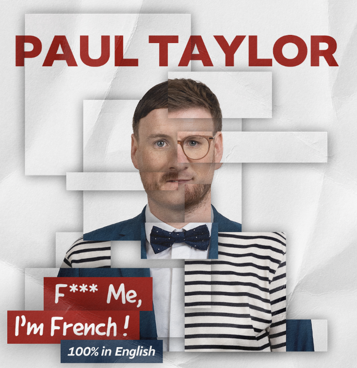 piaff_ent's tweet photo. Paul Taylor - USA TOUR - F*** Me, I'm French! - https://t.co/dxHiXhidBC https://t.co/ZYkjLtXXmI