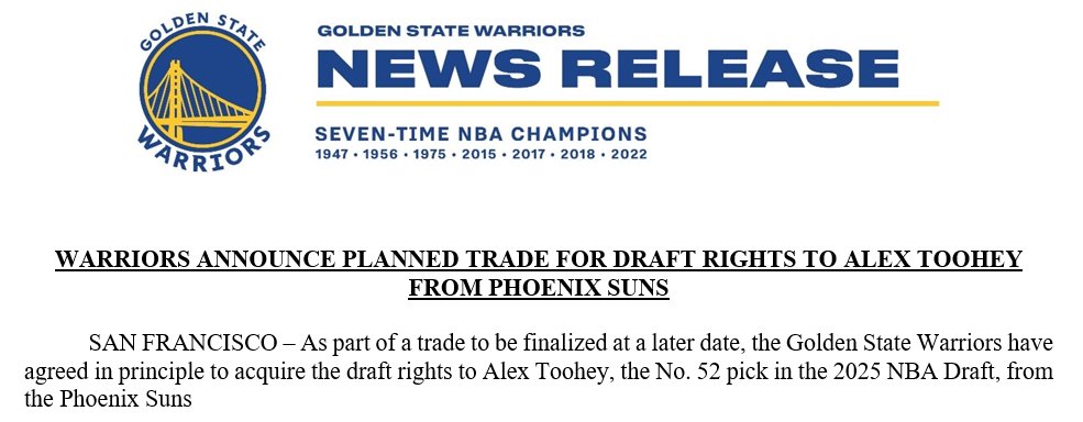 As part of a trade to be finalized at a later date, the Golden State Warriors have agreed in principle to acquire the draft rights to Alex Toohey, the No. 52 pick in the 2025 NBA Draft, from the Phoenix Suns
