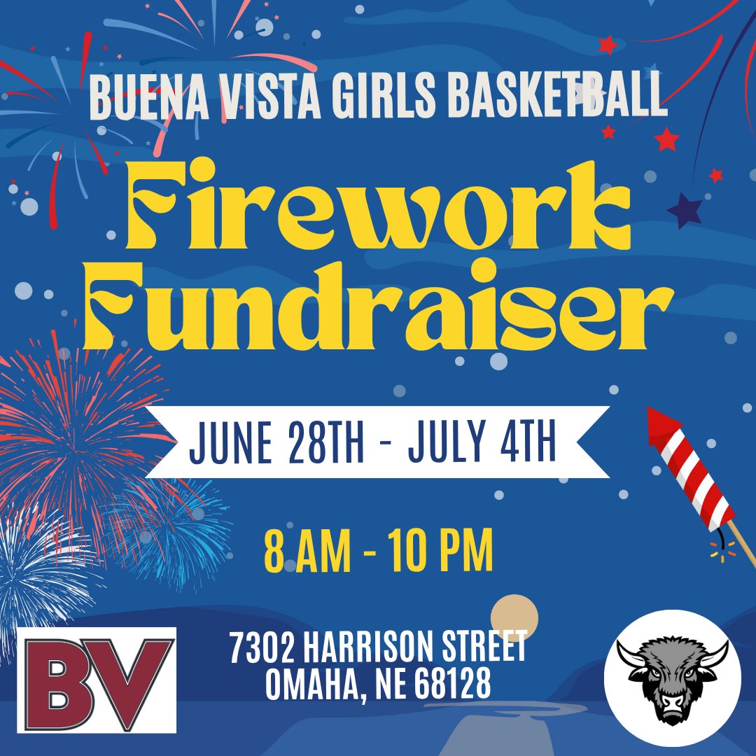 OPS_BVHSGirlsBB's tweet photo. Join us at our firework tent! 

Date: June 28TH- July 4TH
Time: 8AM - 10PM
Location: 7302 Harrison Street Omaha, NE 68128 https://t.co/ssfz151hD9