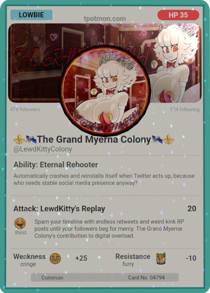 //Finally got around to actually doing that Tpotmon thingies since I was reminded of that trend today and I think enough time has passed from the account name tag change to username and it definitely got a better look now :3

Ooooh, I'm Sparkly and shiny too :3