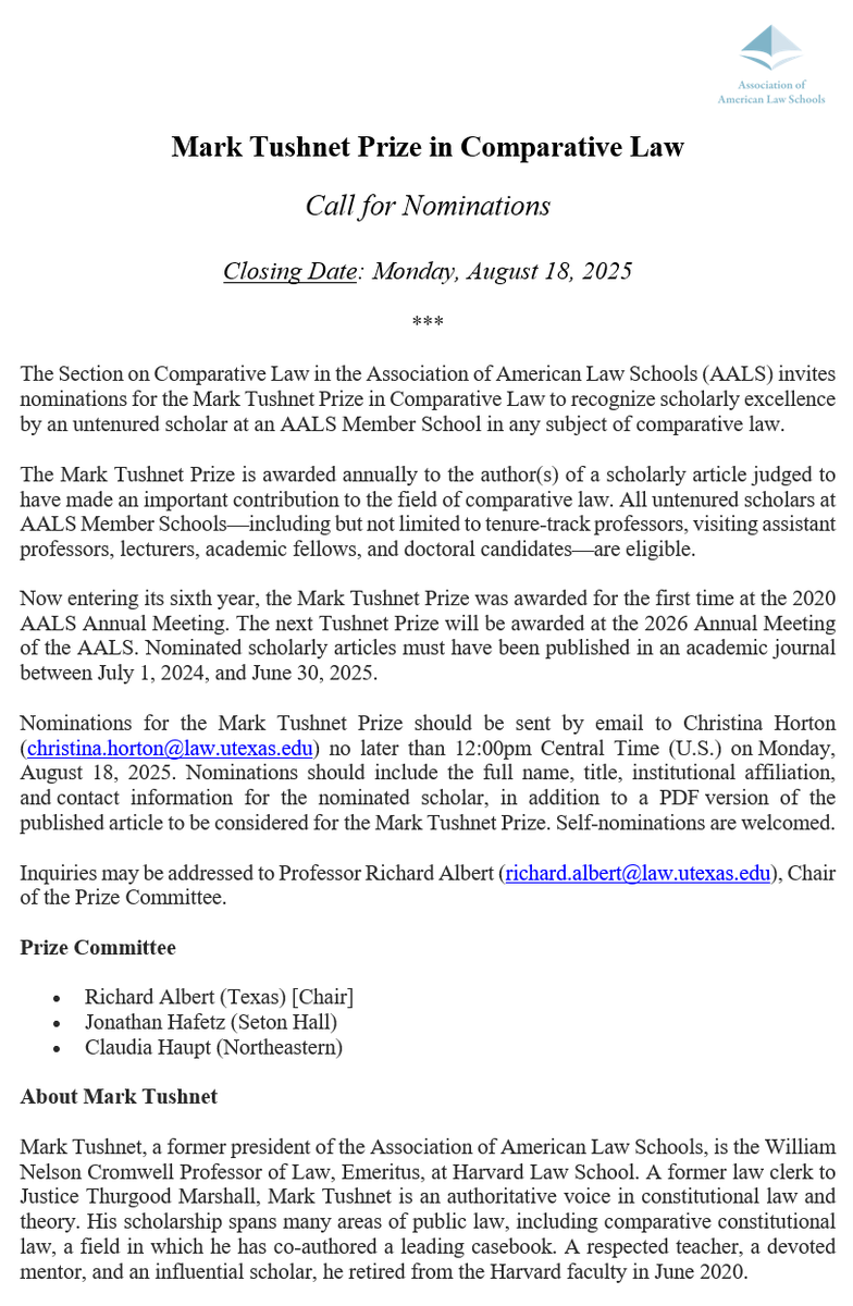 RichardAlbert's tweet image. 📝 Nominations are invited for the Mark Tushnet Prize in Comparative Law, to be awarded at the 2026 Annual Meeting of the AALS. 🤩
Details below. Questions welcome. Self-nominations allowed!