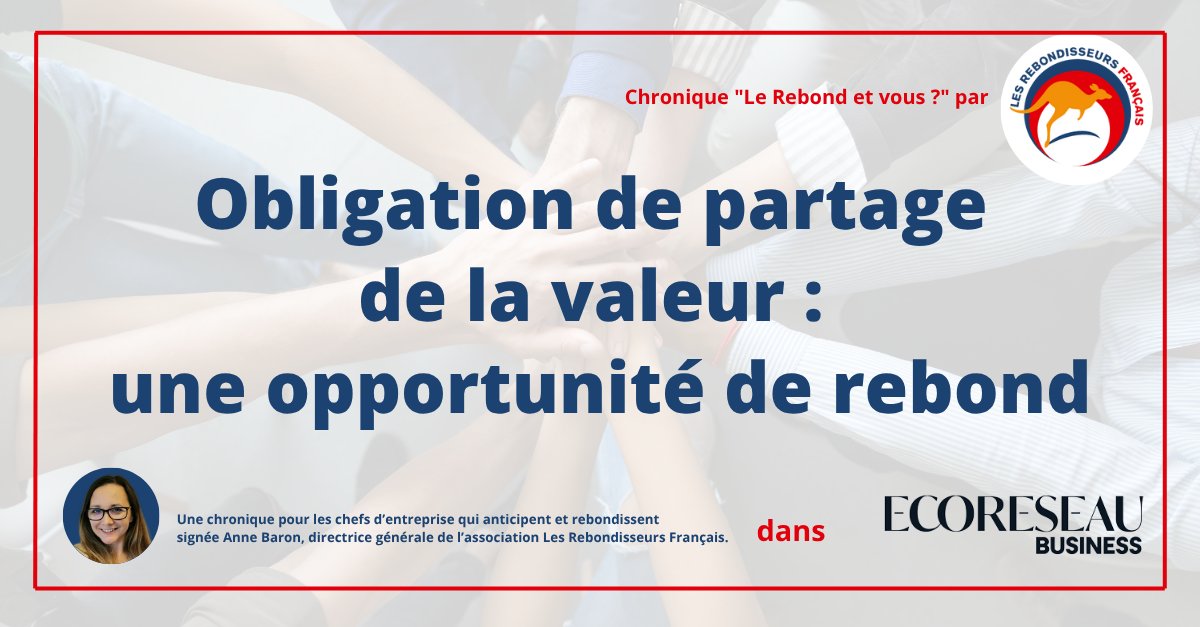 RebondisseursFR's tweet photo. 🎯Obligation de partage de la valeur : et si c’était une opportunité de rebond ?
Dans ÉcoRéseau, @AnneBaron82 (@RebondisseursFR) invite les dirigeants à transformer la contrainte en levier de sens, d'engagement et de croissance.
👉https://t.co/N5WMU3m2yp
@hmutuelle #Entrepreneur https://t.co/wu34mxxvAg