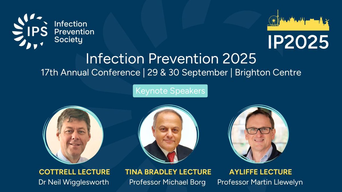 IPS (@ips_infection) on Twitter photo IP2025Conf features an inspiring #InfectionPrevention programme
We are delighted to confirm our keynote speakers
•COTTRELL LECTURE Dr Neil Wigglesworth
•TINA BRADLEY LECTURE Prof Michael Borg
•AYLIFFE LECTURE Prof Martin Llewelyn
👉 ip2025conference.co.uk/programme
<a href="/Neilwigg/">Neil Wigglesworth (He/Him) 💙</a> IP2025Conf features an inspiring #InfectionPrevention programme
We are delighted to confirm our keynote speakers
•COTTRELL LECTURE Dr Neil Wigglesworth
•TINA BRADLEY LECTURE Prof Michael Borg
•AYLIFFE LECTURE Prof Martin Llewelyn
👉 ip2025conference.co.uk/programme
<a href="/Neilwigg/">Neil Wigglesworth (He/Him) 💙</a>