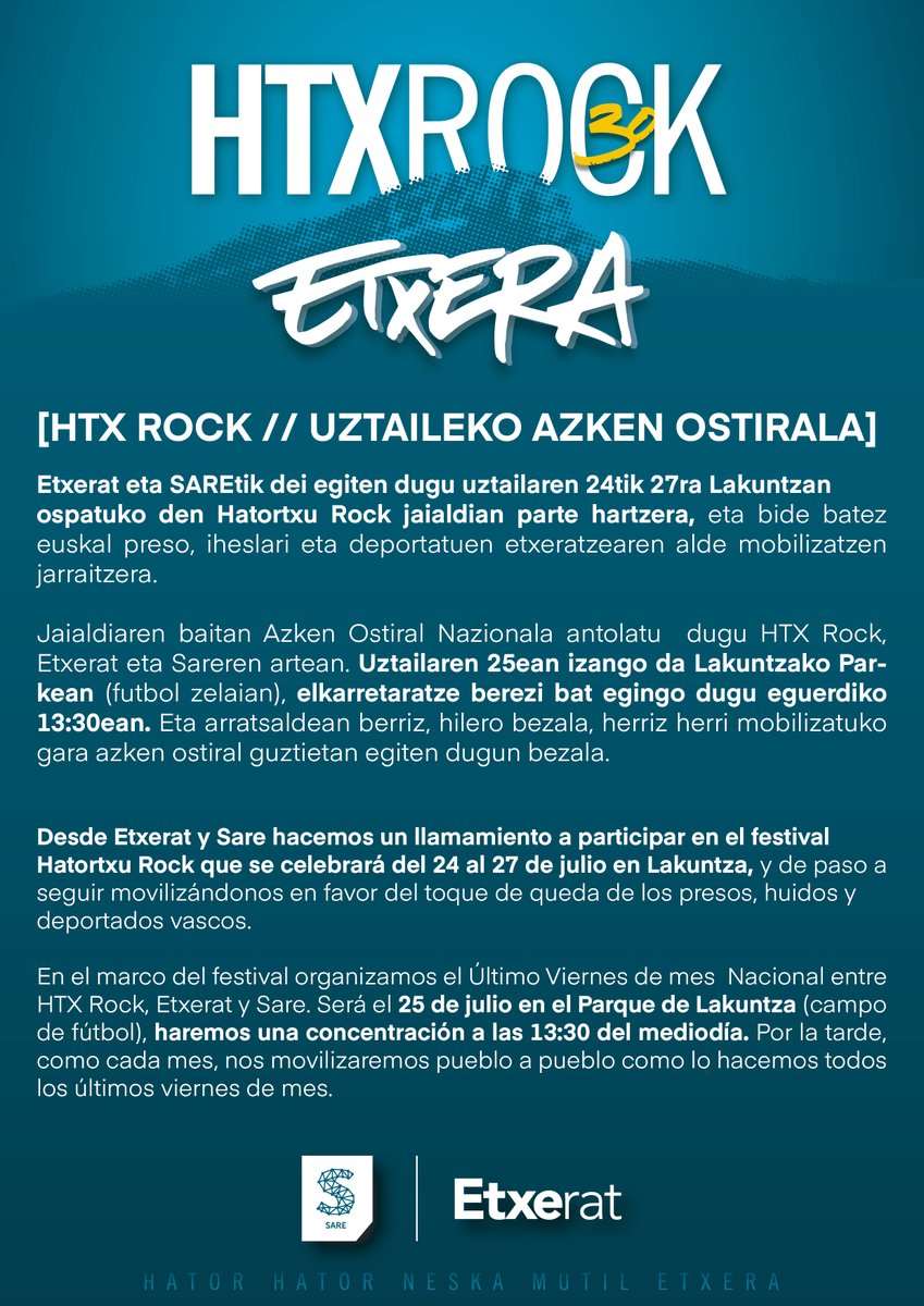 🔵 Hatortxu Rock  jaialdiaren baitan Azken Ostiral Nazionala antolatu dugu HTX Rock, Etxerat eta Sareren artean. Uztailaren 25ean izango da Lakuntzako Parkean (futbol zelaian), elkarretaratze berezi bat egingo dugu eguerdiko 13:30ean. #etxera