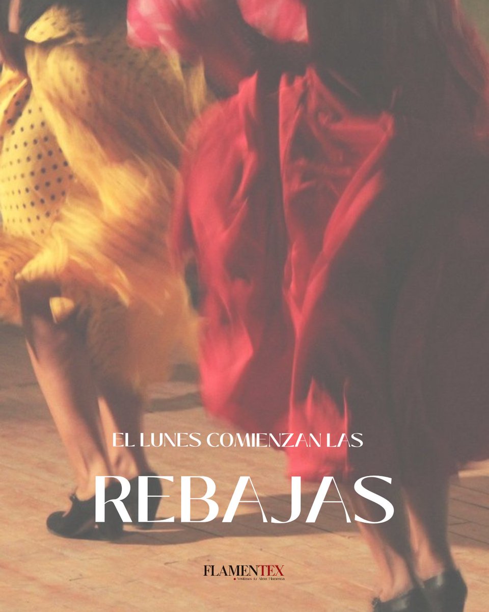 ¡El lunes 30 de junio empiezan las REBAJAS en Flamentex! 🎉

📍 Solo en tienda física · ¡Te esperamos! 

¡Nuestras redes sociales vendrán con mucha novedad!

#modaandaluza #tiendadetejidos #rebajas #promociones