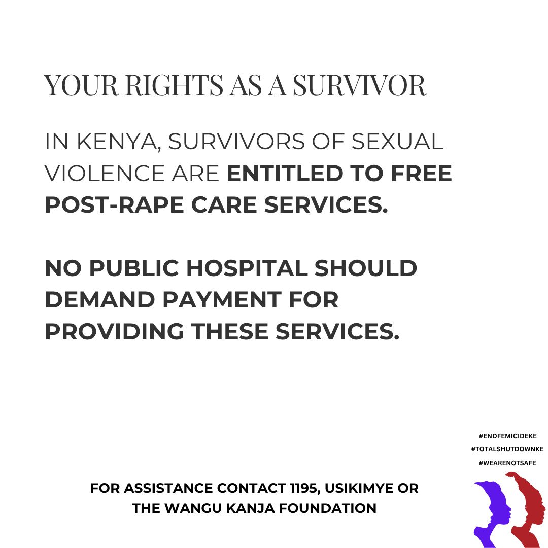 Under Kenyan law, survivors are entitled to:
⚖ Free emergency contraception
⚖ Free HIV PEP &amp; STI treatment
⚖ Free forensic exams
⚖ Free counseling &amp; support
Being turned away from care is a violation of the Sexual Offences Act.
Denying care is denying justice. #endfemicideke