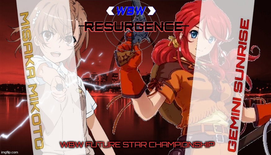 At Resurgence, "The Rodeo Star Cowgirl" Gemini Sunrise will get her rematch for the Future Star Championship against "Level Five Esper" Misaka Mikoto, but this time no interference are allowed. 
#WWE2K #WBWResurgence #SakuraWars #Toaru_series