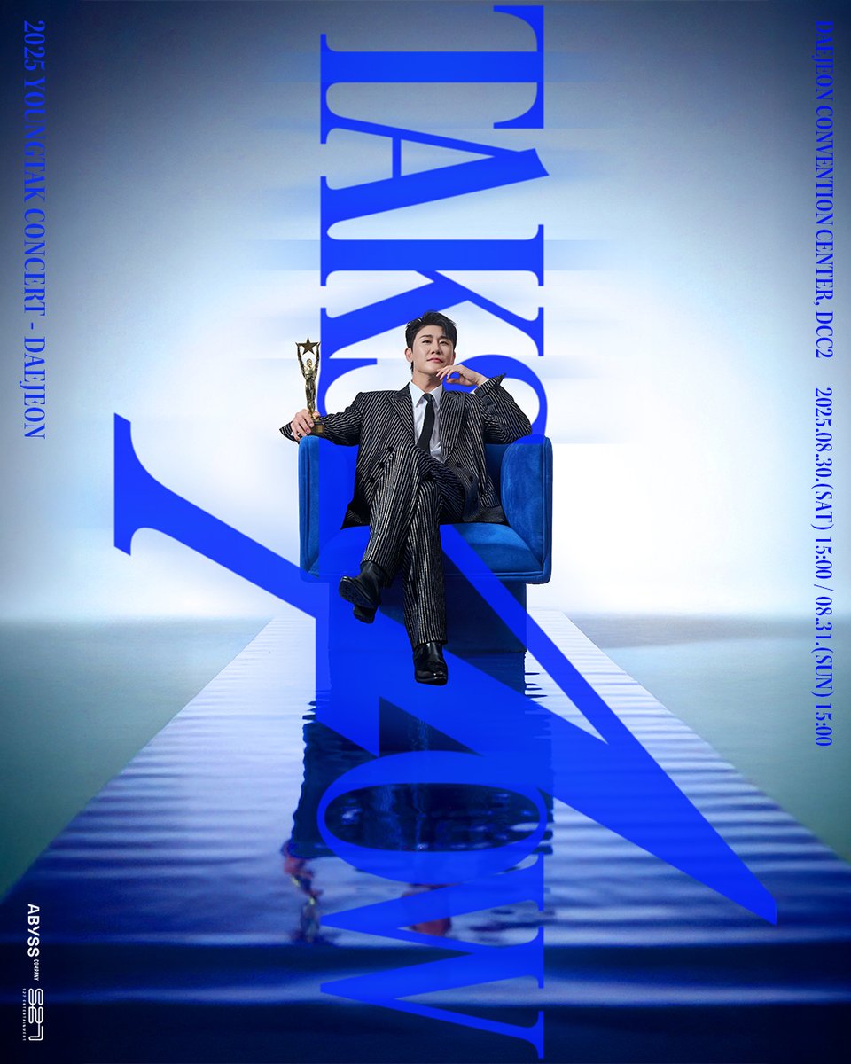 [📢]
🏆2025 영탁 단독 콘서트 "TAK SHOW4" - 대전 공연 안내🏆

📍공연 정보
- 공연 일시 : 2025년 8월 30일(토) 오후 3시 | 8월 31일(일) 오후 3시
- 공연장 : DCC대전컨벤션센터 제2전시장

📍티켓 예매 정보
- 티켓 오픈 : 2025년 7월 3일(목) 오후 8시~
- 티켓 일괄 배송일 : 2025년 8월5일(화) ~