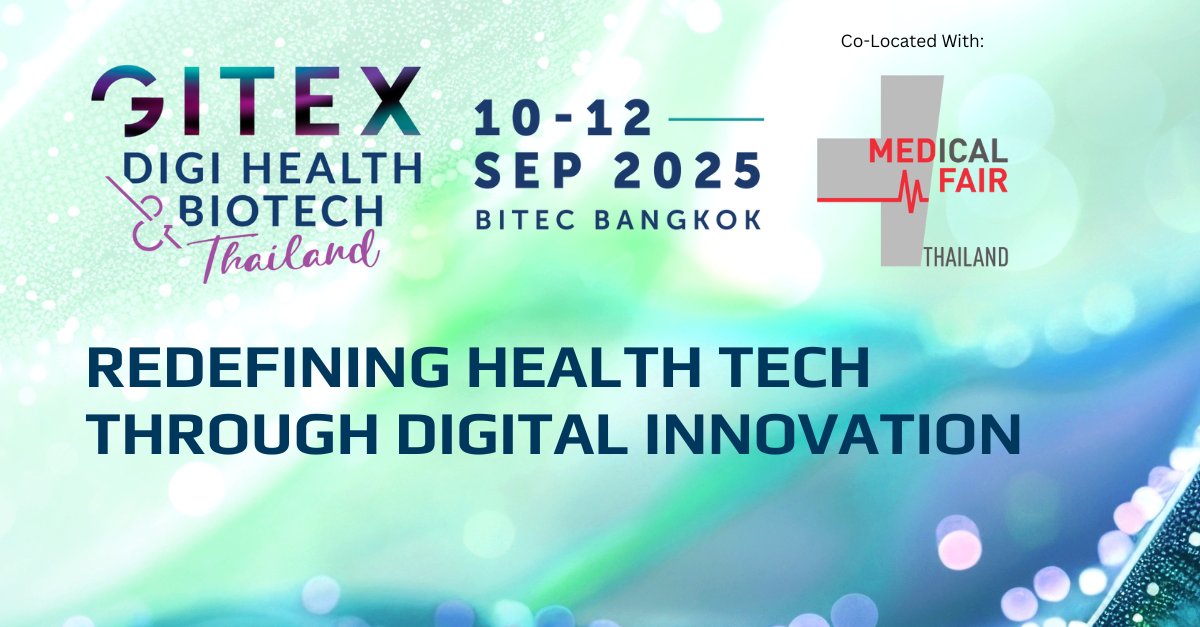 GITEX DIGI HEALTH &amp; BIOTECH THAILAND
 📅 10–12 September 2025 | 📍 BITEC Bangkok
GITEX DIGI HEALTH &amp; BIOTECH THAILAND is the sector-focused digital health and biotech vertical of GITEX GLOBAL– the world’s largest tech and startup show. <a href="/gitexdigihealth/">GITEX DIGI HEALTH & BIOTECH</a> 
gitexdigihealth.com