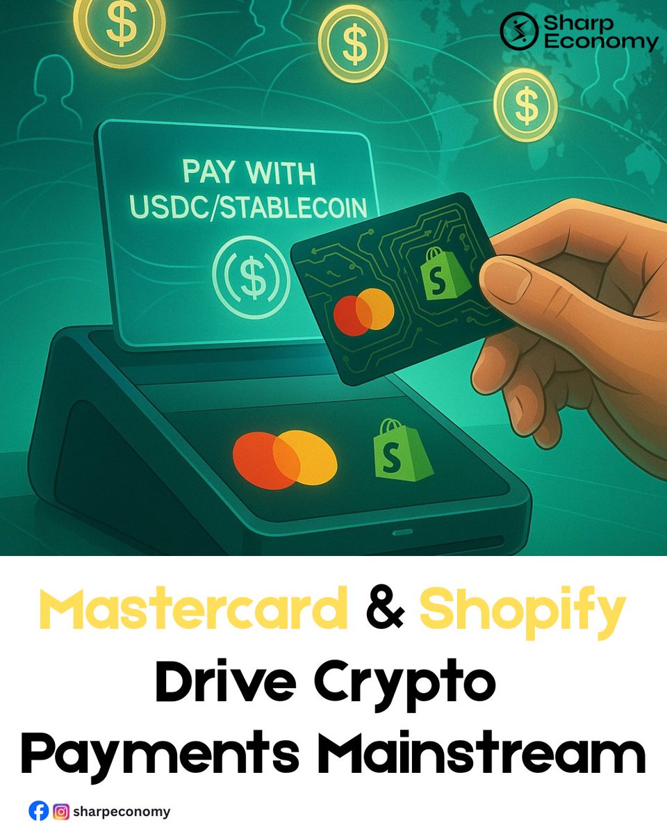 💳🔗𝐌𝐚𝐬𝐭𝐞𝐫𝐜𝐚𝐫𝐝 𝐱 𝐒𝐡𝐨𝐩𝐢𝐟𝐲 are taking crypto payments to the next level!
Stablecoins like 𝐔𝐒𝐃𝐂 are now stepping into the retail spotlight.
The future of transactions? 𝐈𝐭’𝐬 𝐚𝐥𝐫𝐞𝐚𝐝𝐲 𝐡𝐞𝐫𝐞.🚀

📖𝐒𝐨𝐮𝐫𝐜𝐞: tinyurl.com/ymfbn3fk

#Sharpeconomy