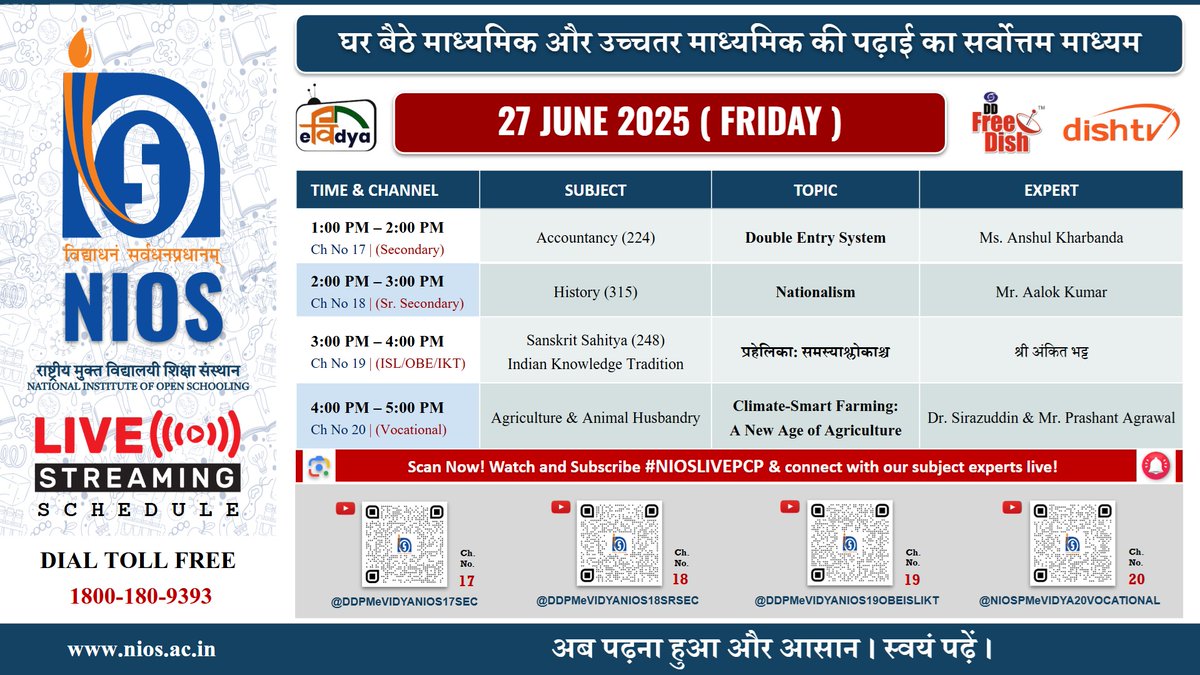 📢 NIOS LIVE | 27 June 2025

Learn Accountancy, History, Sanskrit &amp; Agriculture LIVE!

🕐 1–5 PM | Ch 17–20 | DD Free Dish/Dish TV

Tune in &amp; connect: #NIOSLIVEPCP
#NIOS #DistanceLearning #OnlineClasses #Education