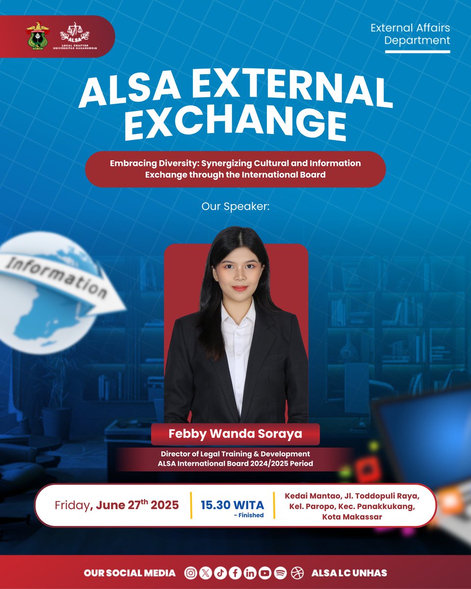 Warmest Greetings, ALSAians!

Join us for ALSA EXTERNAL EXCHANGE!
"Embracing Diversity: Synergizing Cultural and Information Exchange through the International Board"

📅: Friday, June 27th 2025
🕒: 15.30 WITA-Finished
📍: Kedai Mantao, Kota Makassar

ALSA, Always be One!
