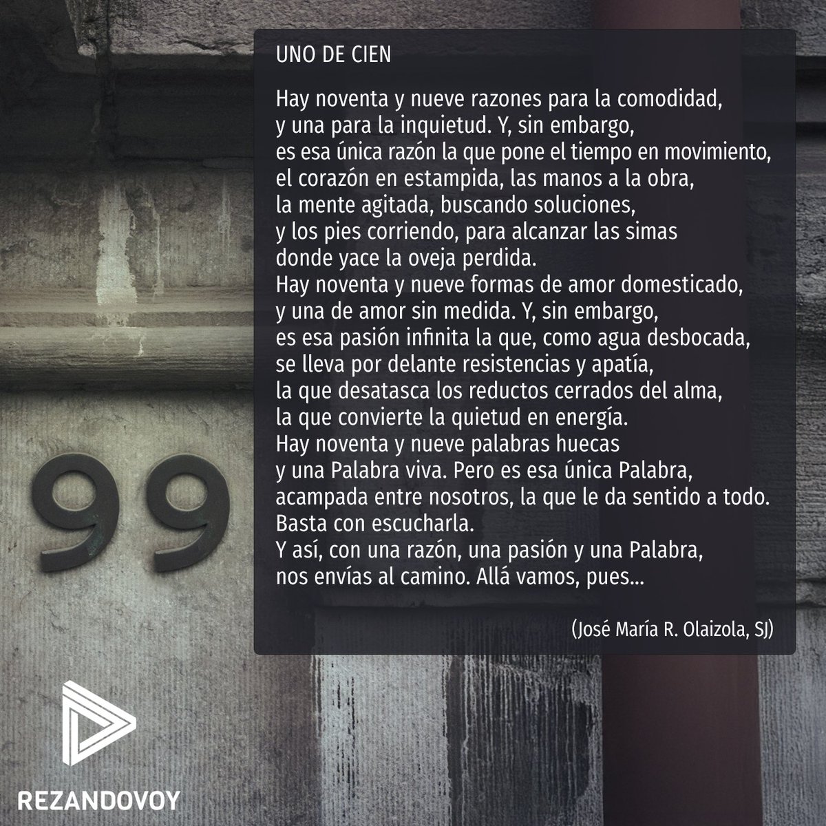 Nos envías al camino con una razón, una pasión y una Palabra.