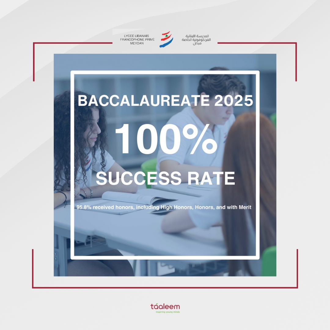 Proud to announce our Lycee Libanais Francophone Prive Meydan students' exceptional 2025 Baccalaureate results! Here's to your continued success! #ProudlyTaaleem #LLFPM #InspiringYoungMinds #Baccalaureate2025
