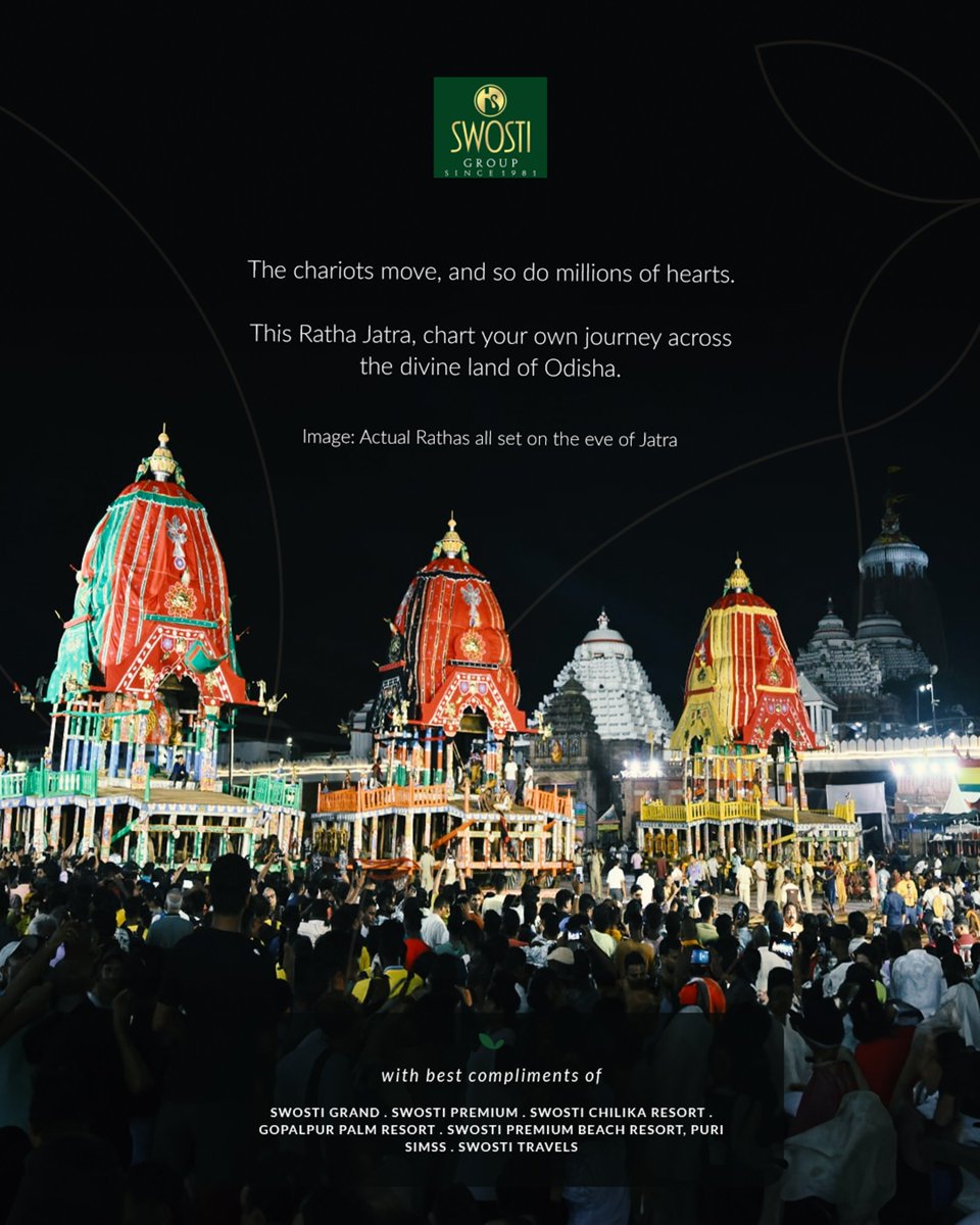 #JaiJagannath

May this Ratha Jatra bring peace, purpose, and prosperity to all.

Swosti Hotels &amp; Resorts welcome you with open hearts and Odia hospitality.

#RathaJatra #SwostiGroup
