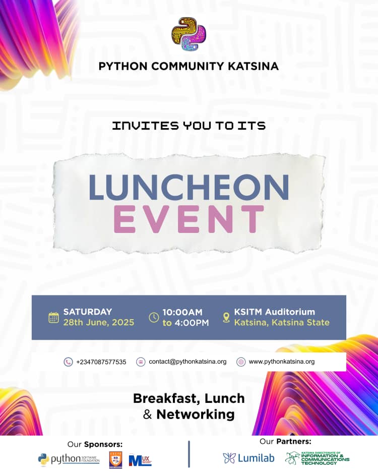 codeknight0's tweet image. 🚀 Python lovers in Katsina!
Join us for an exciting Luncheon Event packed with:
🥐 Breakfast
🍛 Lunch
🤝 Networking

📅 Saturday, June 28, 2025
🕙 10:00AM – 4:00PM
📍 KSITM Auditorium, Katsina

Let’s connect, eat &amp;amp; build together!
#PythonKatsina #TechCommunity #Networking