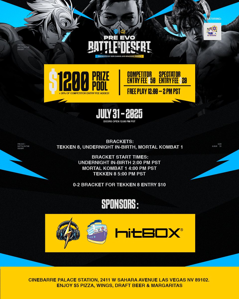 BRLVFGC's tweet image. Bragging Rights and @QorGaming bringing Battle in the Desert PRE-EVO on July 31st! Sign up today!