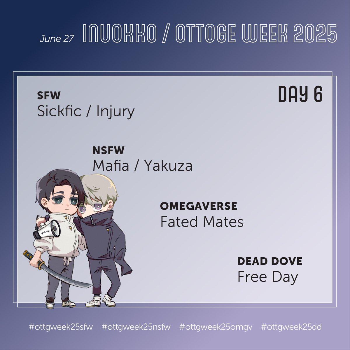 TGIF, friends! 
Let's celebrate with Day 6 of inuokko • ottoge week 2025 💍🍙

The prompts are:
SFW: Sickfic/Injury
NSFW: Mafia/Yakuza
Omegaverse: Fated Mates
Dead Dove: Free Day