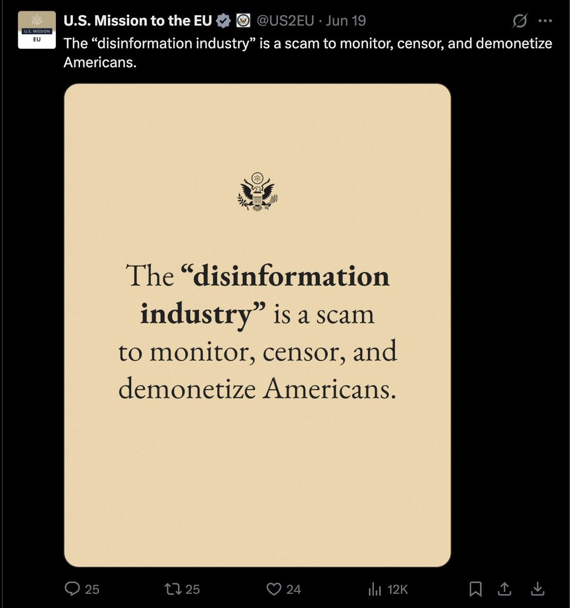 BenDoBrown's tweet image. These tweets by the US mission to the EU just show the alternate reality they're in when calling to "dismantle" fact-checking. It shows a lack of consideration of the vulnerable and at-risk communities that suffer real harms from fake narratives, disinformation and hatespeech.