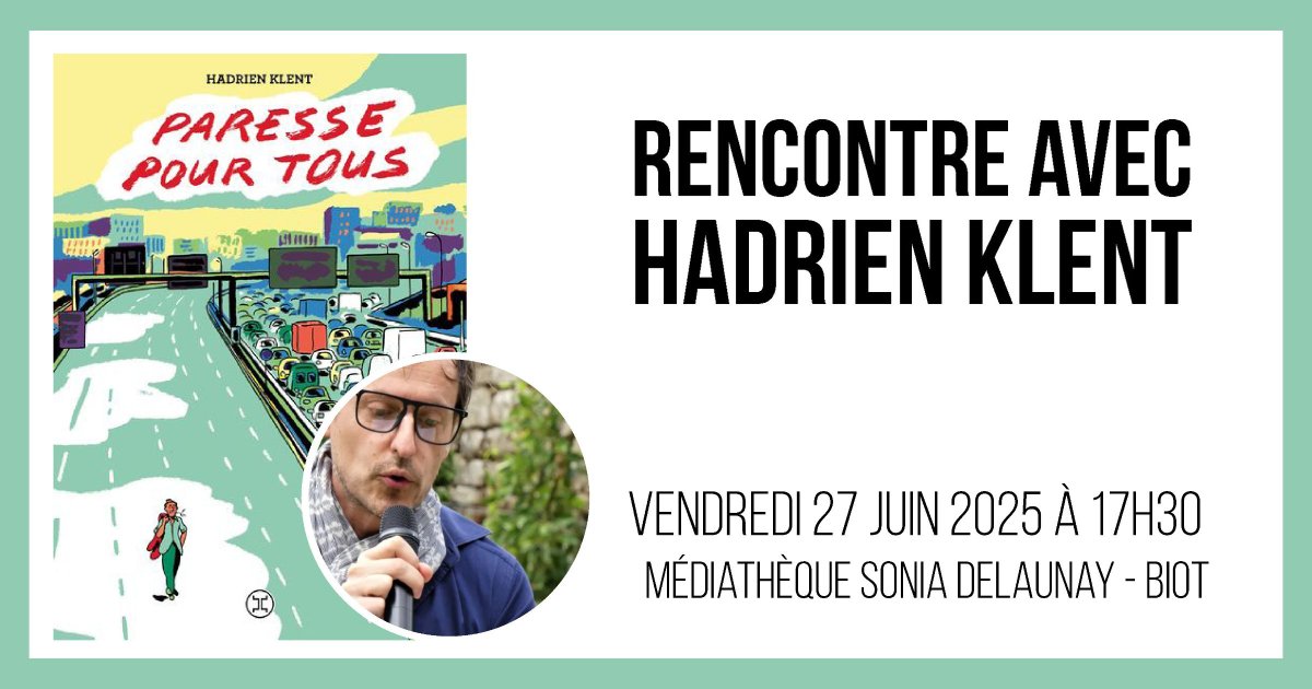 Médiathèques CASA (@medcasa) on Twitter photo 📚Rencontre avec Hadrien Klent
Autour de "Paresse pour tous" <a href="/Le_Tripode/">éditions Le Tripode</a>
Porté par une érudition joyeuse & un regard taquin sur nos choix de vie, ce roman imagine un pays qui renverse ses priorités & prend le temps d’exister
🗓Ven. 27/06 17h30
📍Méd. S.Delaunay @villedebiot 📚Rencontre avec Hadrien Klent
Autour de "Paresse pour tous" <a href="/Le_Tripode/">éditions Le Tripode</a>
Porté par une érudition joyeuse & un regard taquin sur nos choix de vie, ce roman imagine un pays qui renverse ses priorités & prend le temps d’exister
🗓Ven. 27/06 17h30
📍Méd. S.Delaunay @villedebiot