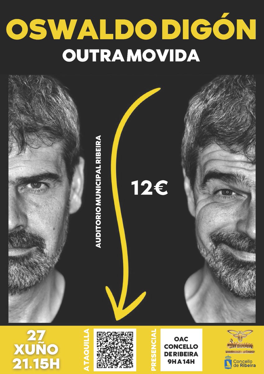 enterateribeira's tweet image. ⚠️ ❗️Entradas á venda para o monólogo de Oswaldo Digón, "Outra movida", que terá lugar hoxe venres 27 de xuño no auditorio de Ribeira

Entradas á venda 12€ +gx:
entradas.ataquilla.com/gl/ventaentrad…

#CulturaRibeira #ConcelloRibeira #lecernaribeira25 #monologosdehumor #auditorioribeira #digon
