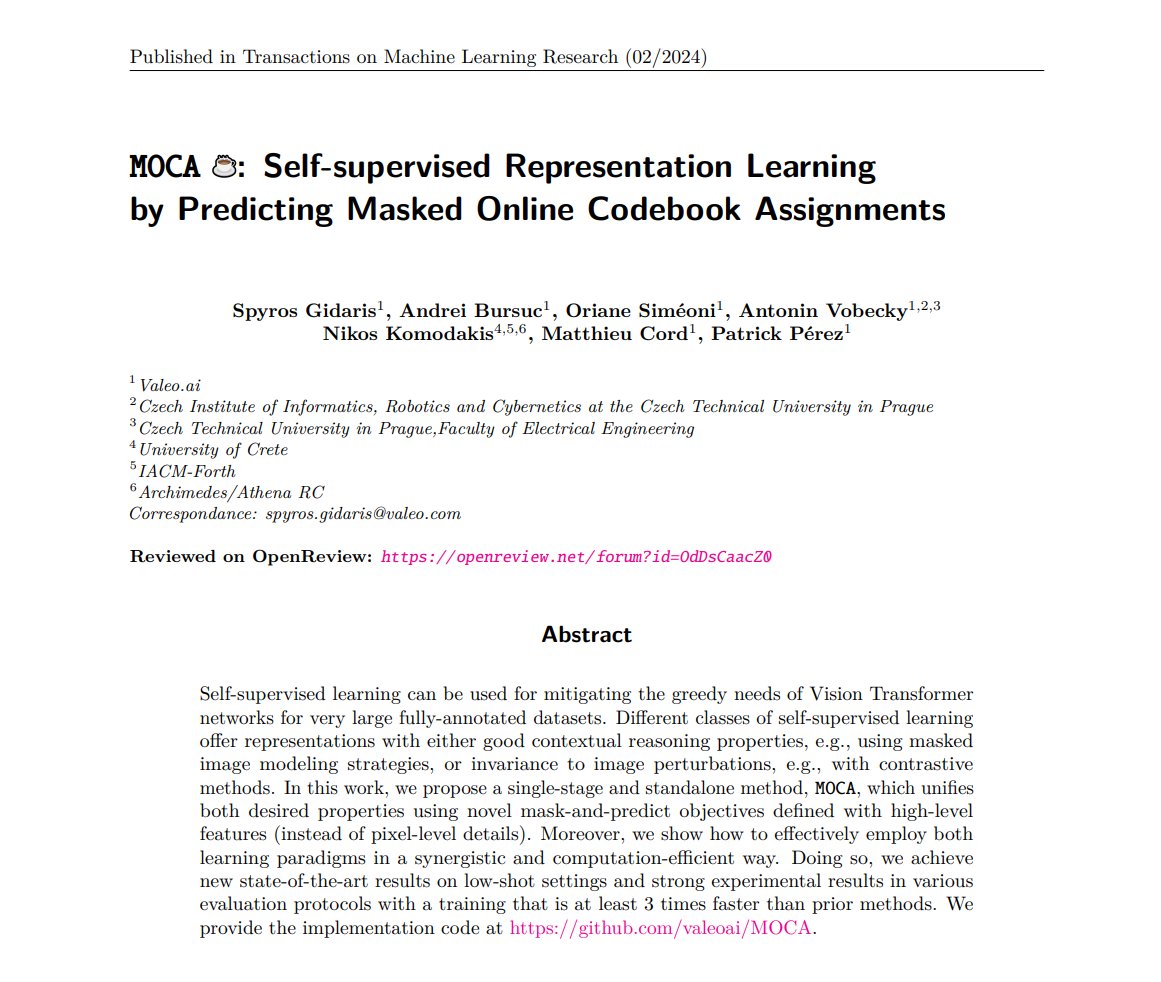 1/ New &amp; old work on self-supervised representation learning (SSL) with ViTs:
MOCA ☕ - Predicting Masked Online Codebook Assignments w/ <a href="/SpyrosGidaris/">Spyros Gidaris</a> <a href="/oriane_simeoni/">Oriane Siméoni</a> <a href="/AVobecky/">Antonín Vobecký</a> <a href="/quobbe/">Matthieu Cord</a> N. Komodakis, P. Pérez  #TMLR #ICLR2025
Grab a ☕ and brace for a story &amp; a 🧵